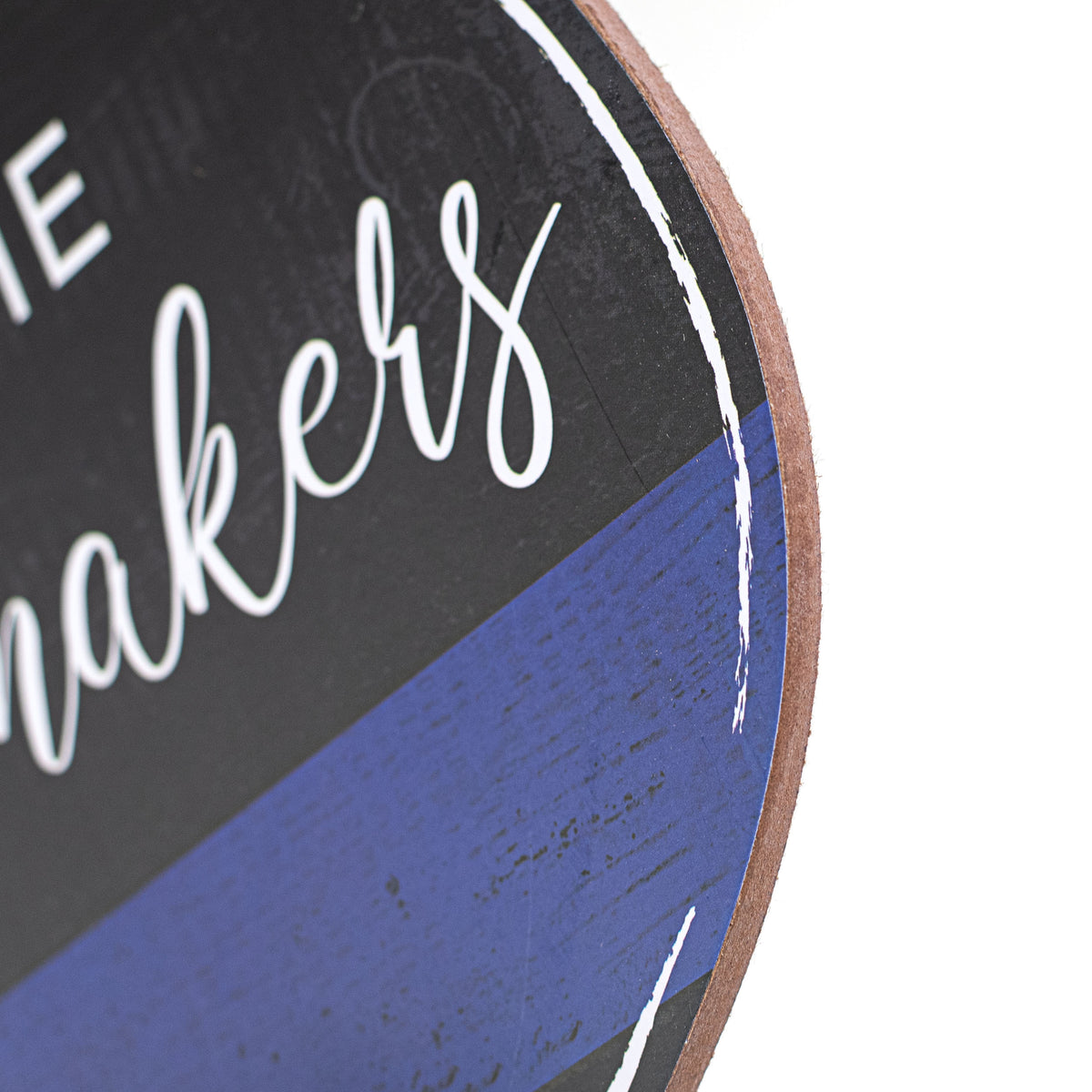 12" Wooden Sign: Bless The Peacemakers Badge