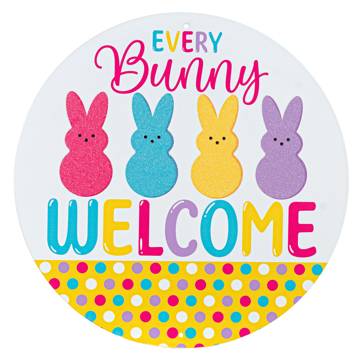 12" Round Metal Sign: Every Marshmallow Bunny Welcome