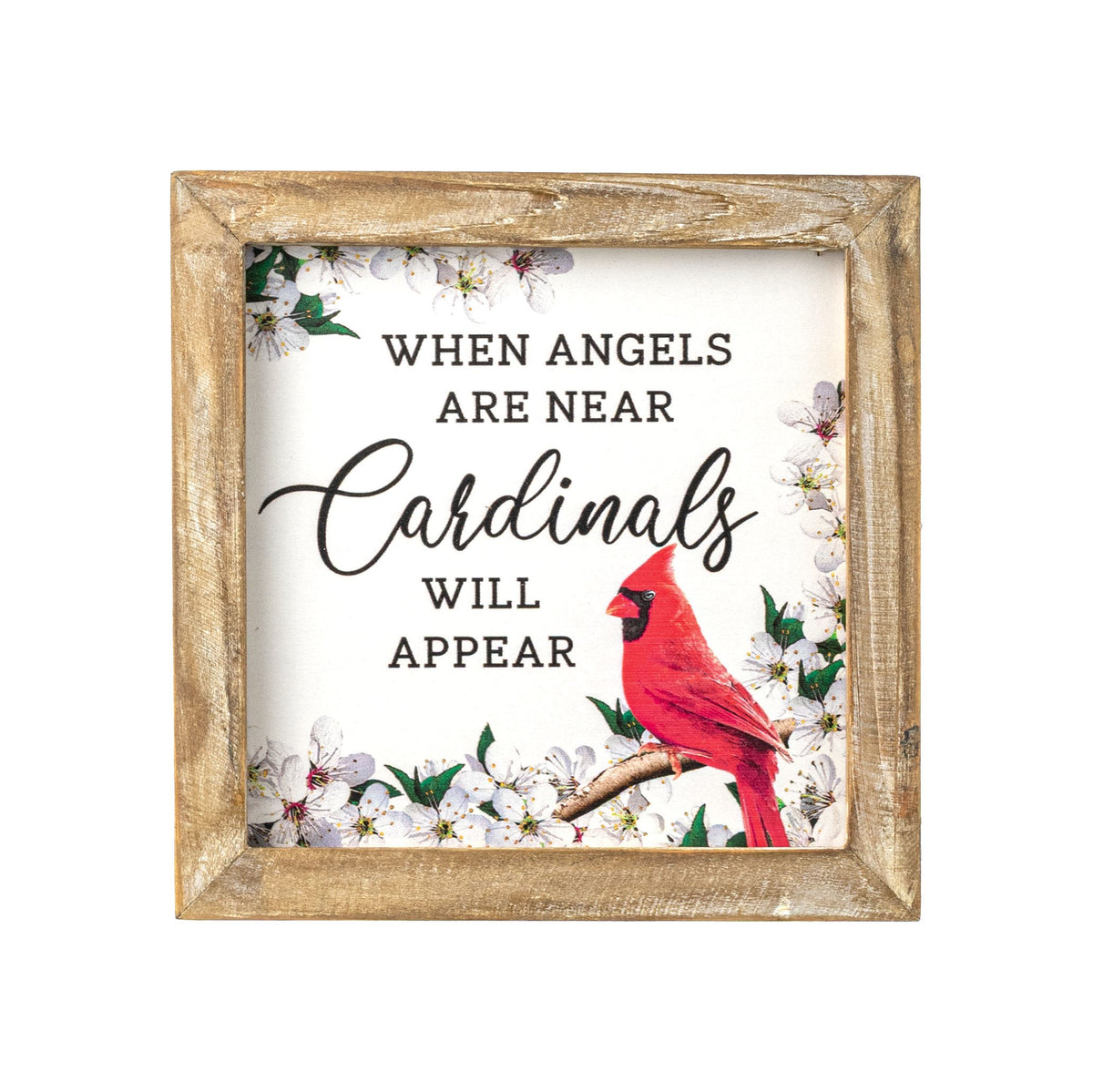 8" Square Framed Wooden Sign: Cardinals Appear Angels Item Number: AP042424