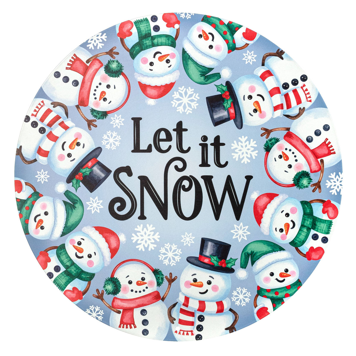 12" Round Metal Sign: Blue Let it Snow Snowmen Item Number: MD1896M2