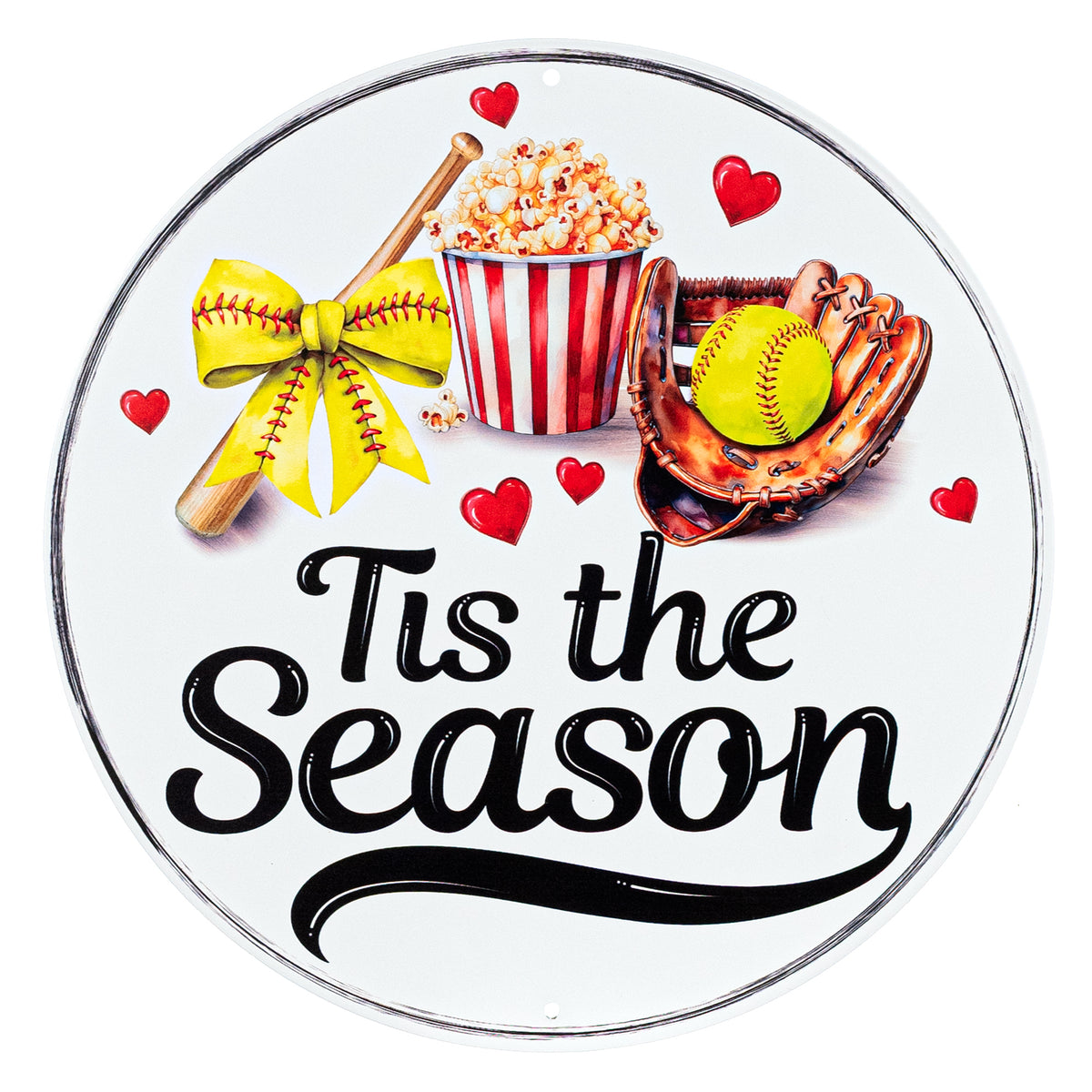 12" Round Metal Sign: Tis the Season Softball