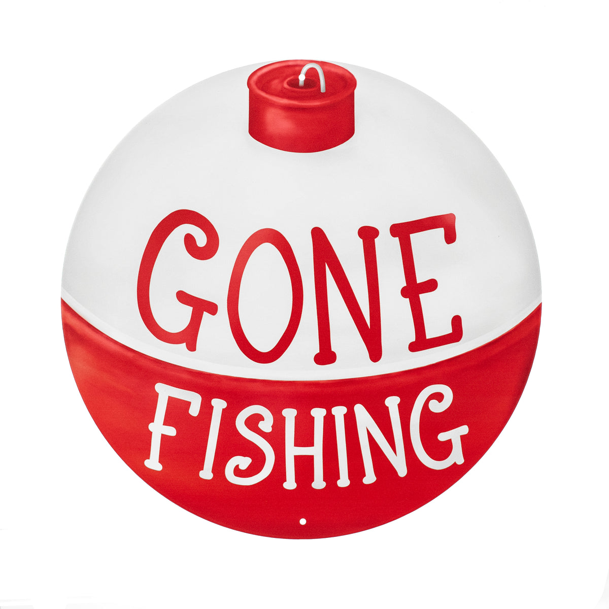 8" Metal Sign: Gone Fishing Bobber Item Number: MD1323