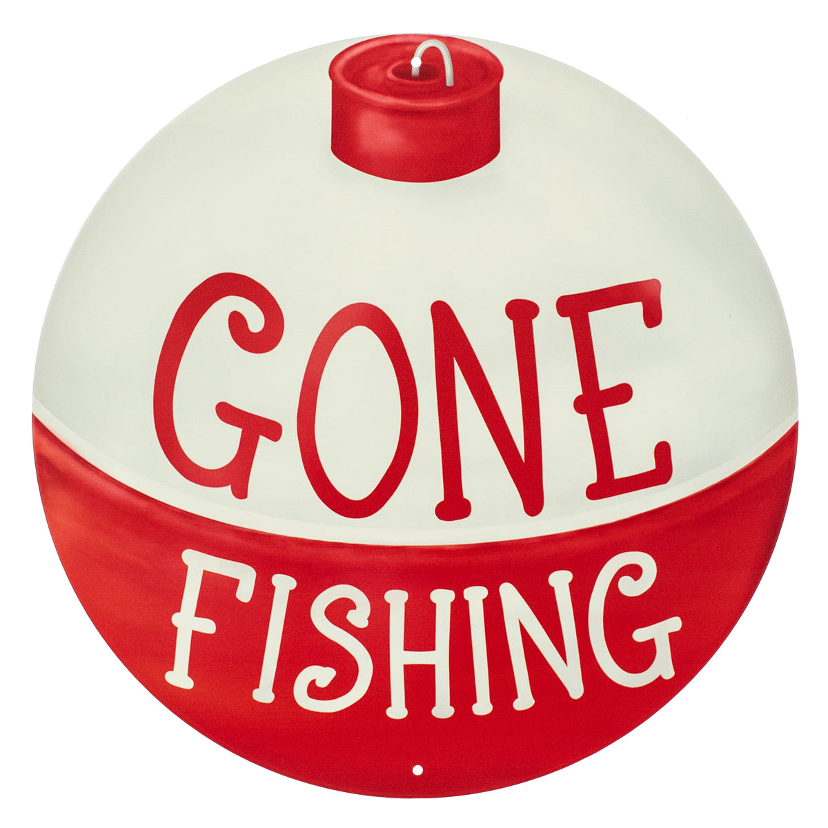 12" Metal Sign: Gone Fishing Bobber Item Number: MD1324
