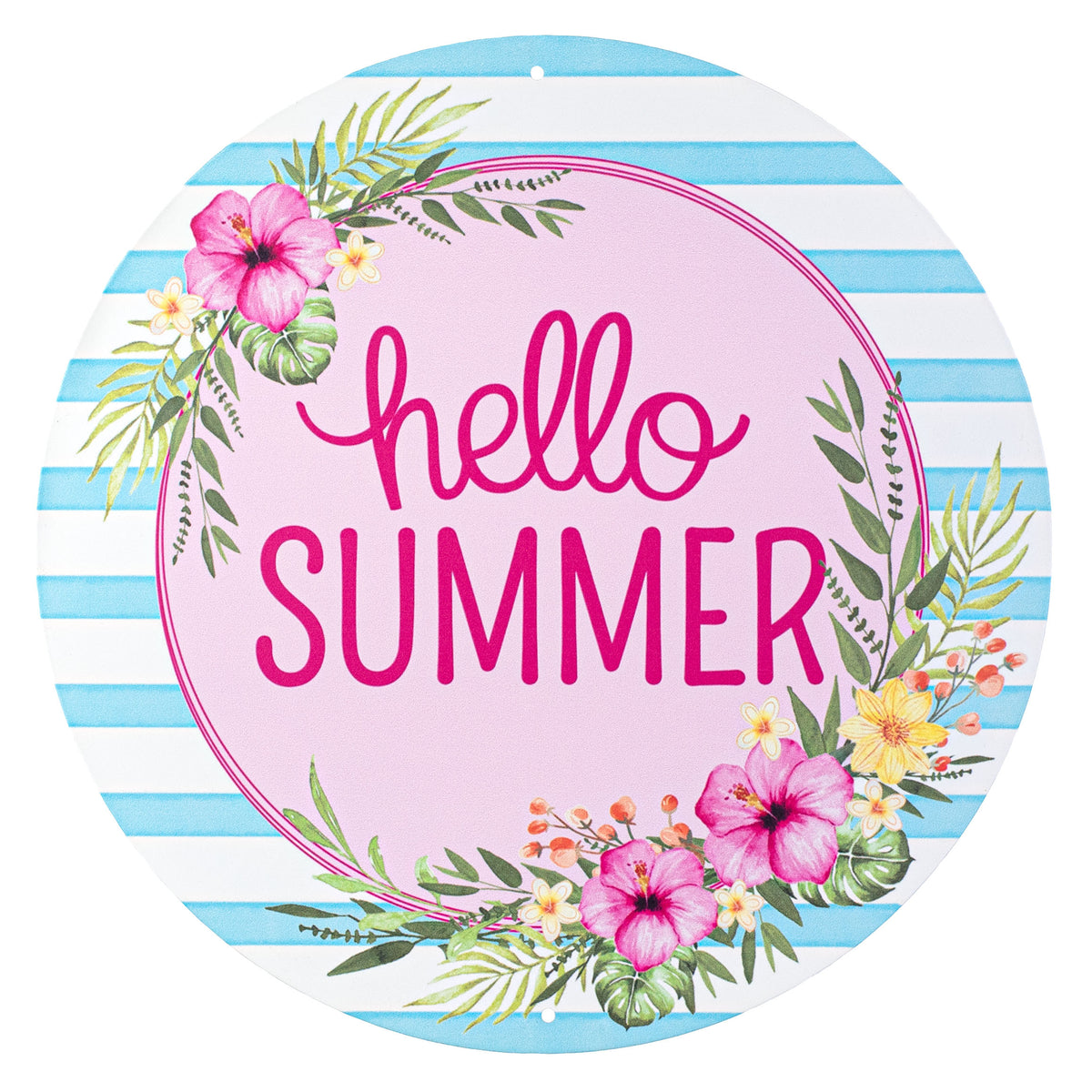 12" Metal Sign: Hello Summer & Tropical Leaves Item Number: MD0854