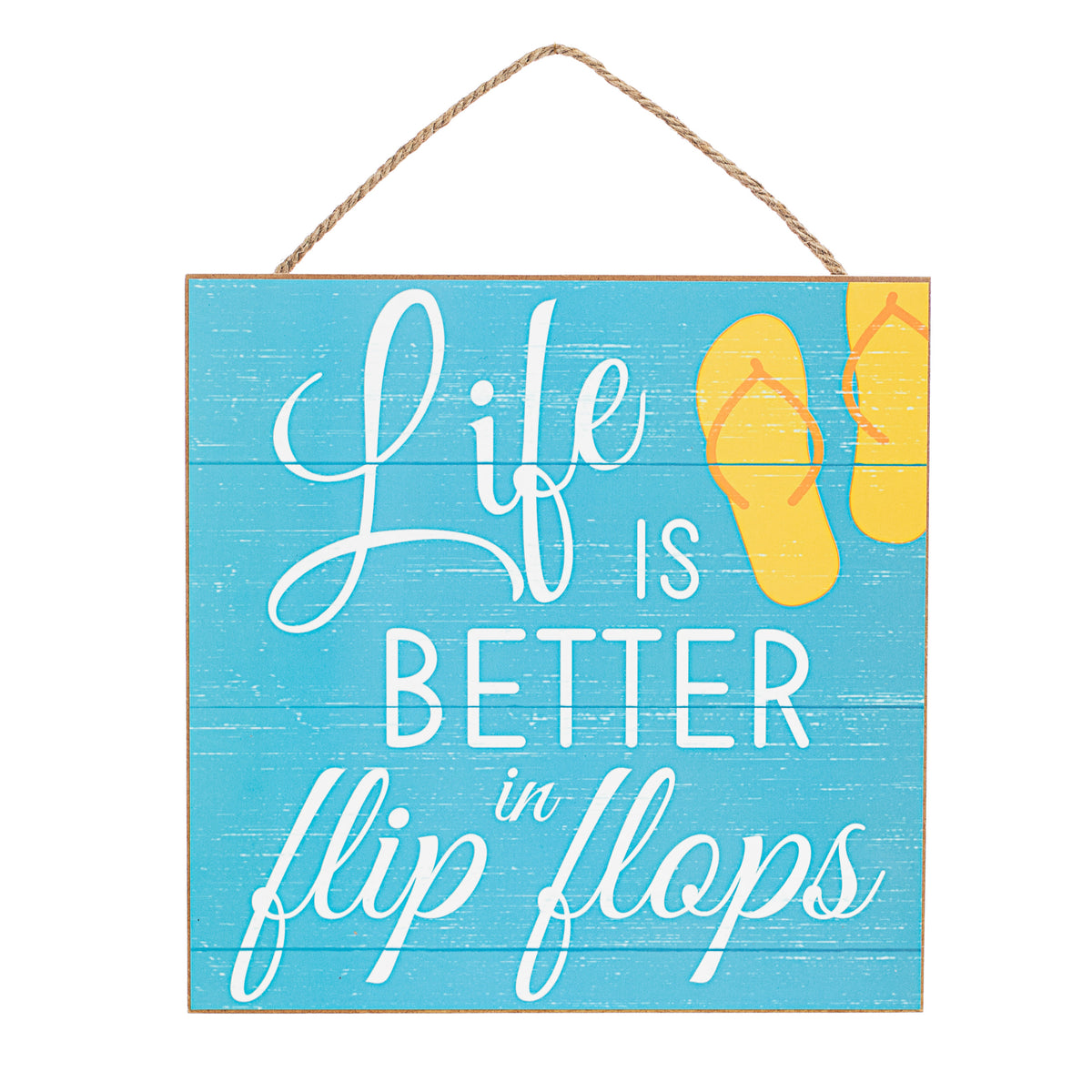10" Square Wooden Sign: Life In Flip Flops Item Number: AP8355