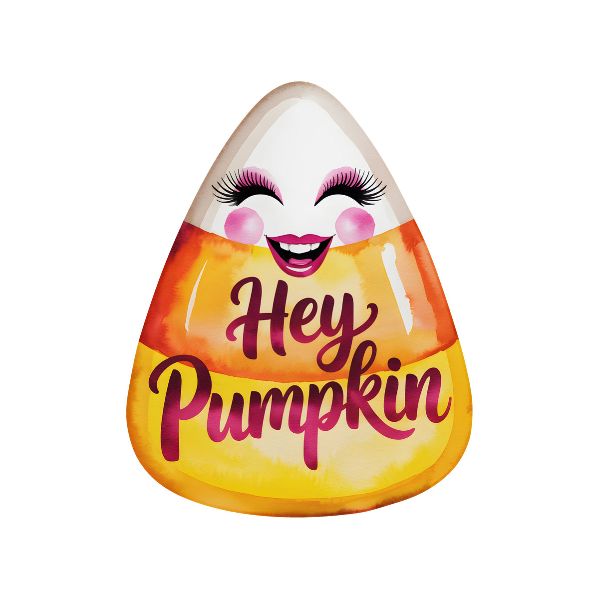 8" Waterproof Sign: Hey Pumpkin Candy Corn Character Item Number: CD1307NH-080