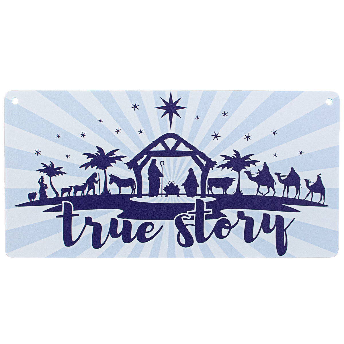 12" Waterproof Sign: True Story Manger on Blue Item Number: CD0830AP